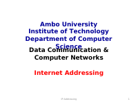 CHAPTER 8. IP_addressing1.ppt